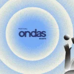 La primera parada de ondas será entre el 13 y el 22 de febrero de 2026. Durante seis días, el Parque Metropolitano Simón Bolívar se convertirá en un teatro efímero al aire libre para recibir al universo de ondas - Foto: Festival Ondas