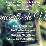 Más de 100 artistas en escena la Fundación Orquesta Sinfónica de Bogotá (FOSBO), la Sociedad Coral de Bogotá y los solistas Laura Kalop, Monica Danilov y Hyalmar Mitrotti se unen, bajo la dirección de María José Villamil - Foto: Gran Concierto de Noël